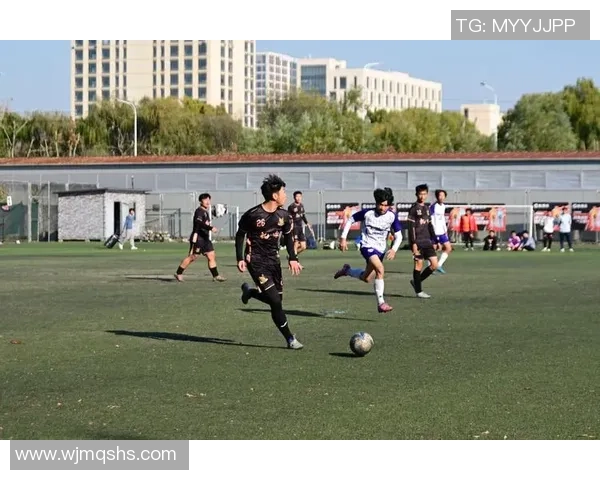 青科足球：培养未来之星的摇篮与校园体育文化的引领者